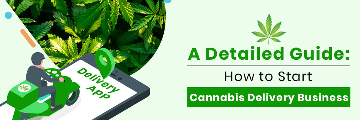 Start a Marijuana Delivery Service